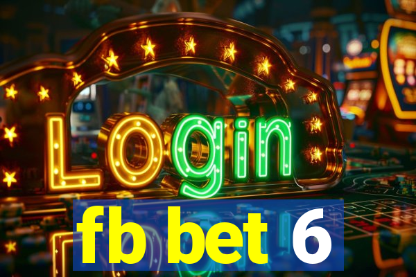 fb bet 6